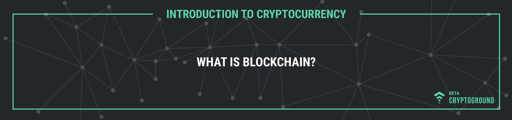 What is the Blockchain?