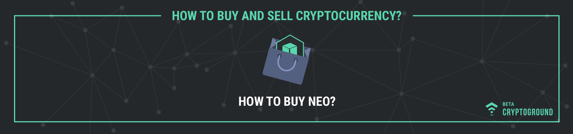 How to Buy Neo?