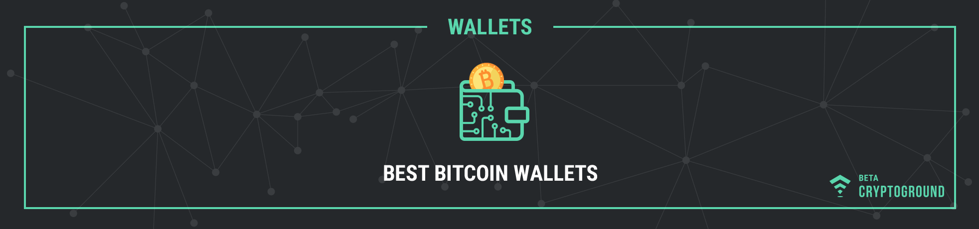 Best Bitcoin Wallets